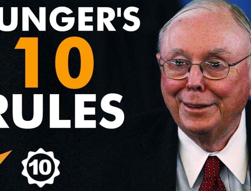 10 Rules for Success from Charlier Munger