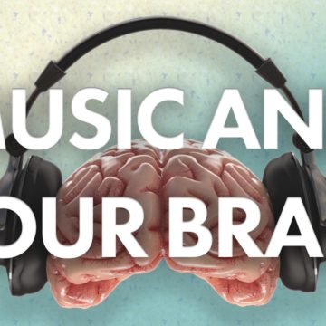 How Music Affects Our Brain
