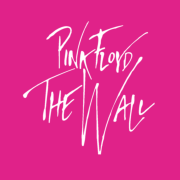 The Significance of Pink Floyd’s “The Wall”