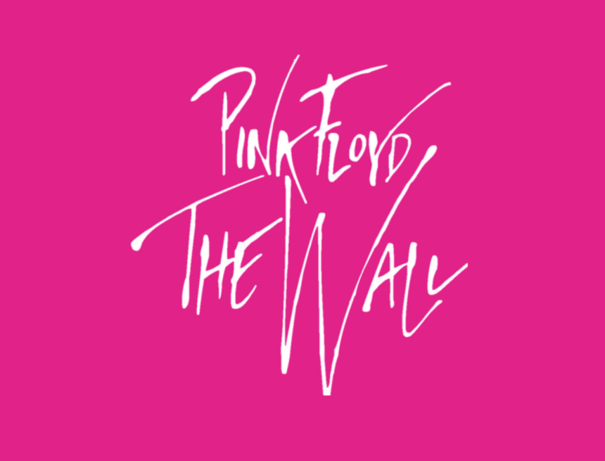 The Significance of Pink Floyd’s “The Wall”