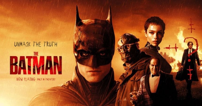 The Batman is the best of the Caped Crusader films